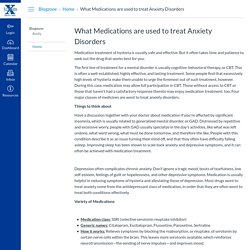 What Medications are used to treat Anxiety Disorders: Home: Blogzone