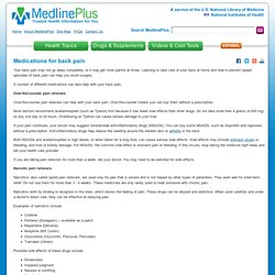 Medications for back pain: MedlinePlus Medical Encyclopedia