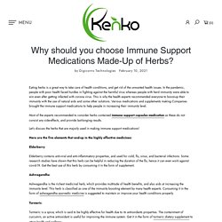 Why Choose Immune Support Medications? – globalkenko