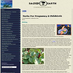 Sacred Earth - Medicinal Uses of Plants: Pregnancy and Childbirth