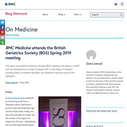 BMC Medicine attends the British Geriatrics Society (BGS) Spring 2019 meeting
