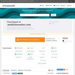 Medicineseeker.com Trust Report - ScamAudit