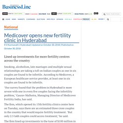 Medicover opens new fertility clinic in Hyderabad