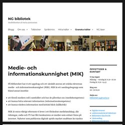 Medie- och informationskunnighet (MIK) – NG bibliotek