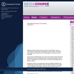 [Film] Medienwandel in der Schweiz - Media Change & Innovation - IPMZ - University of Zurich