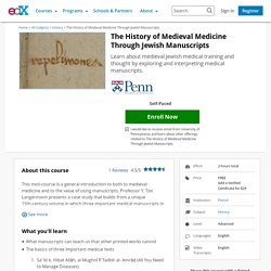 The History of Medieval Medicine Through Jewish Manuscripts