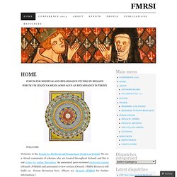 Forum for Medieval and Renaissance Studies in Ireland – Forum na Meán-Aoise agus an Renaissance in Éirinn