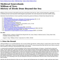 Medieval Sourcebook: William of Tyre: Deeds Done Beyond the Sea
