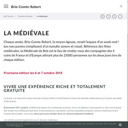 La Médiévale / Festivités briardes / Brie'Tourism - Ville de Brie Comte Robert