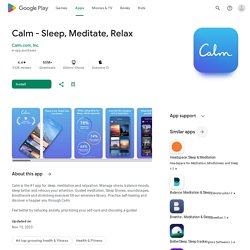 Calm - Meditate, Sleep, Relax - Apps on Google Play