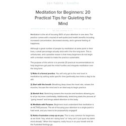 Meditation for Beginners: 20 Practical Tips for Quieting the Mind