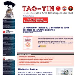 La méditation taoïste du Calendrier de Jade des Rois de la Chine ancienne
