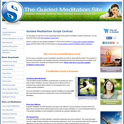 Guided Meditation Script Central - Free Written Guided Meditations