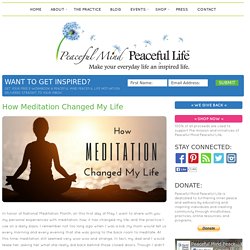 How Meditation Changed My Life