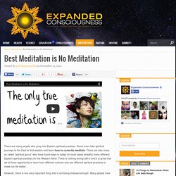 Best Meditation is No Meditation