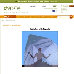 Meditation with Crystals