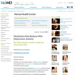 Meditation May Reduce Mild Depression, Anxiety