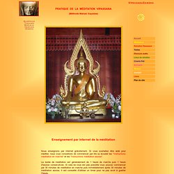 MEDITATION VIPASSANA - PRGOGRAMME DE MEDITATION - BOUDDHISME THERAVADA - ENSEIGNEMENTS DE BOUDDHA