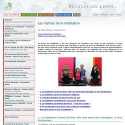Révolution Lente - Les mythes de la méditation - Fabrice Midal