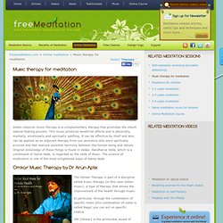 Music therapy for meditation