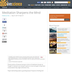Meditation Sharpens the Mind