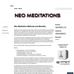 Neo Meditation Methods and Benefits