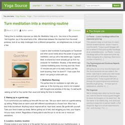 Turn meditation into a morning routine