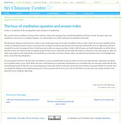 The hour of meditation question and answer index