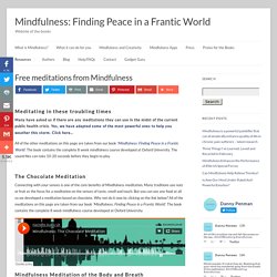 Mindfulness: Finding Peace in a Frantic World