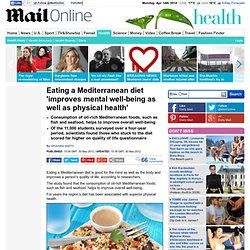 Eating a Mediterranean diet 'improves mental as well as physical health'