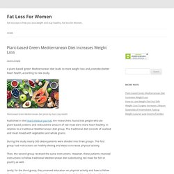 Plant-based Green Mediterranean Diet Increases Weight Loss