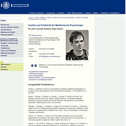 UKE - Institut und Poliklinik für Medizinische Psychologie - Dr. phil. Levente Kriston, Dipl. Psych. , Medizinische Psychologie