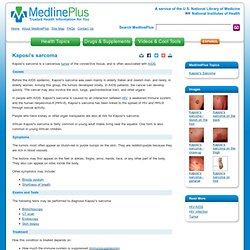 Kaposi’s sarcoma: MedlinePlus Medical Encyclopedia
