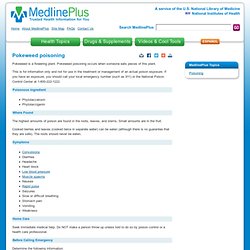 Pokeweed poisoning: MedlinePlus Medical Encyclopedia