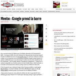 Meebo : Google prend la barre
