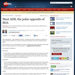 » Meet AOS, the polar opposite of SOA