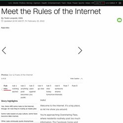 Meet the Rules of the Internet