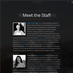 Meet the Staff – Quartz