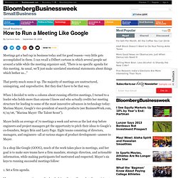 How to Run a Meeting Like Google