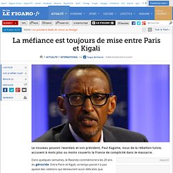 La méfiance est toujours de mise entre Paris et Kigali