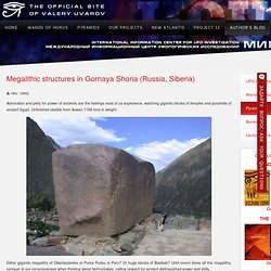 Megalithic structures in Gornaya Shoria (Russia, Siberia) - Сайт Валерия Уварова