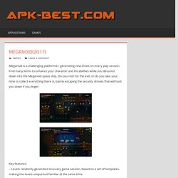 Meganoid(2017) APK Free Download - APK Games Apps Cracked