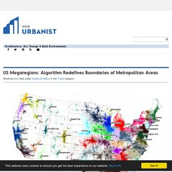 Etats-Unis (villes) : Algorithm Redefines Boundaries of Metropolitan Areas