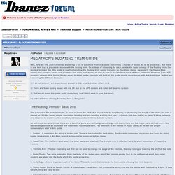 MEGATRON'S FLOATING TREM GUIDE - Technical Support - Ibanez Forum