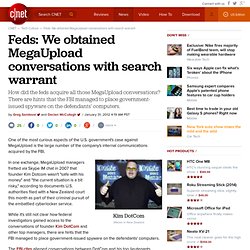 Feds: We obtained MegaUpload conversations with search warrant