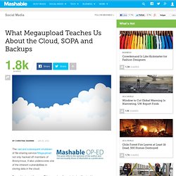 What Megaupload Teaches Us About the Cloud, SOPA and Backups
