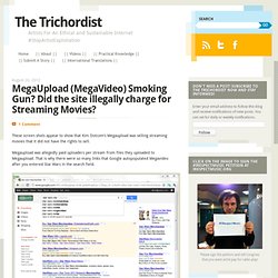 MegaUpload (MegaVideo) Smoking Gun? Did the site illegally charge for Streaming Movies?