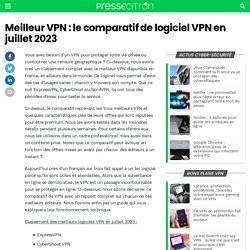Meilleur VPN : le comparatif des logiciels VPN pour 2020