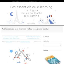 Astuces pour devenir un meilleur concepteur e-learning