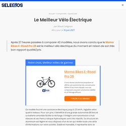 Le Meilleur Vélo Électrique 2021 [Comparatif]